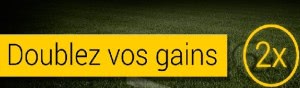 Doublez vos gains Bwin