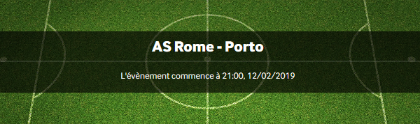 Rome contre Porto avec les meilleures cotes chez bookmaker Betway
