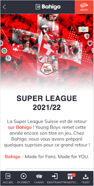 promo super league 21 21 avec Bahigo