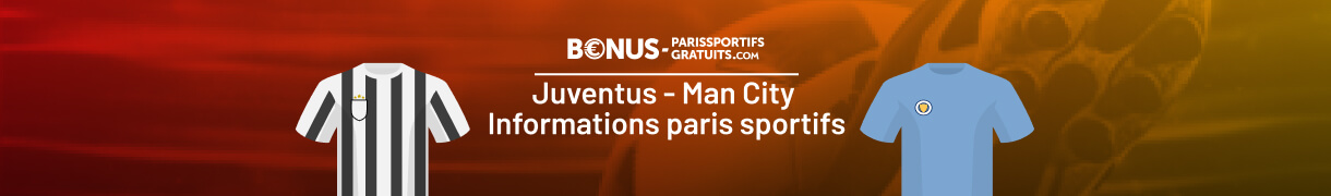 parier juventus vs man city sur bpsg