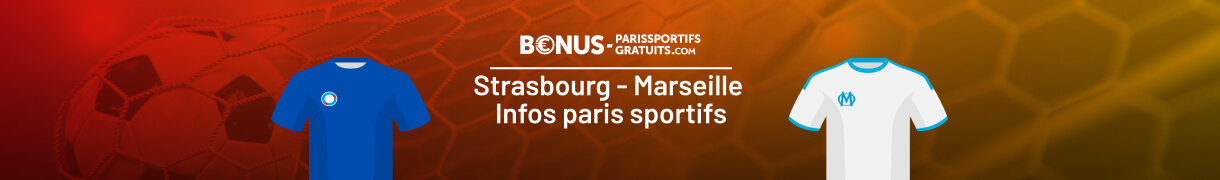 parier sur strasbourg vs marseille avec bpsg