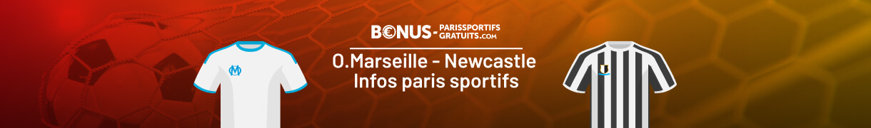 tout savoir pour parier sur om newcaslte
