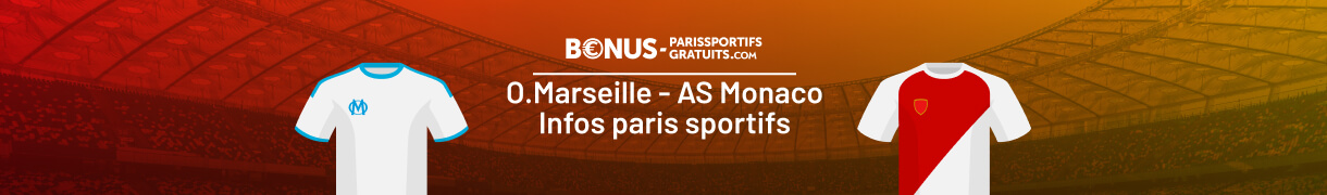 infos completes pour parier sue marseille monaco foot