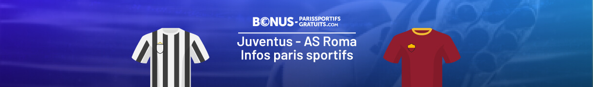 parier sur juventus vs rome