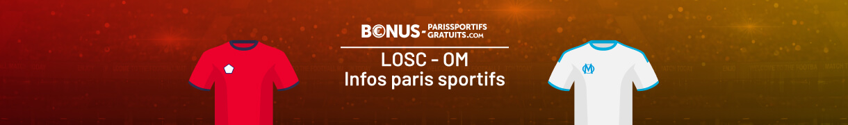 losc vs om tout savoir pour parier