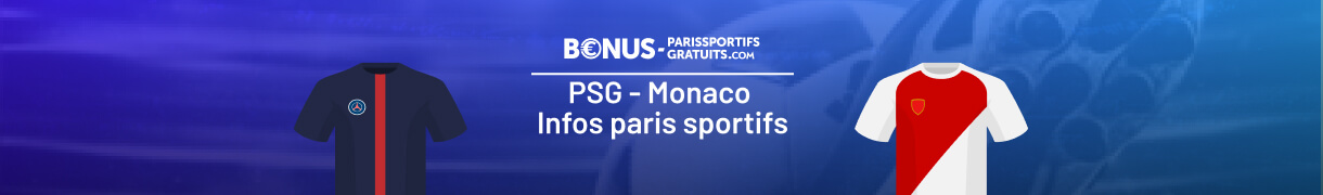 parier sur psg vs monaco avec bpsg