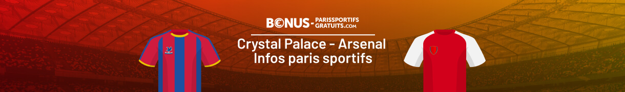parier sur crystal palace vs arsenal sur bpsg