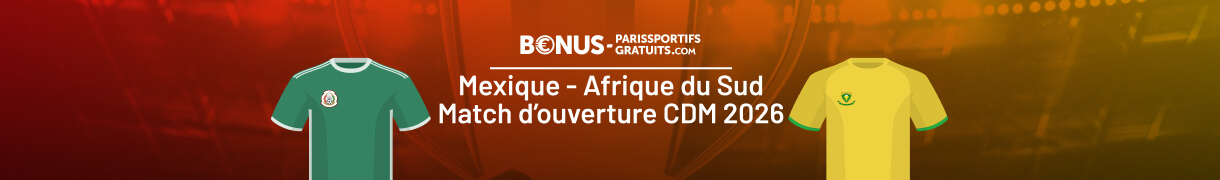 infos pour parier sur mexique vs afrique du sud en match d ouverture cdm 2026