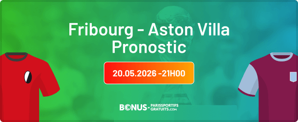 prono fribourg aston villa en finale ligue europa