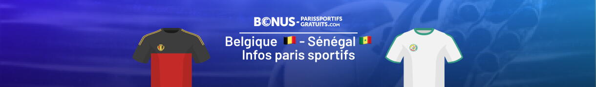 belgiaue senegal paris sportifs